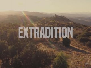Extradition: Part  One-0