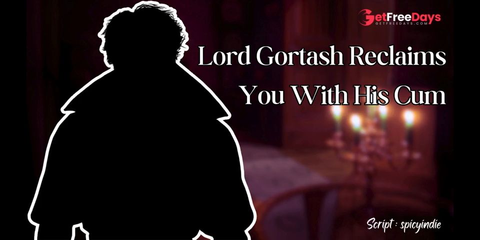 [GetFreeDays.com] Lord Gortash Reclaims You With His Cum Porn Stream March 2023