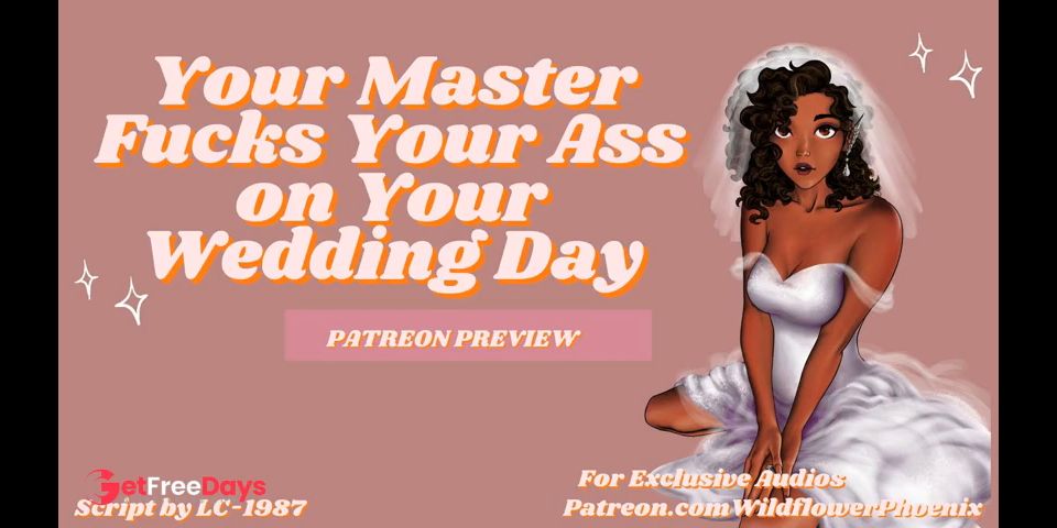 [GetFreeDays.com] Master Fucks Your Ass on Your Wedding Day Preview  Audio Erotic Roleplay for Men Porn Stream April 2023