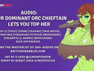 [GetFreeDays.com] Audio Part 2 - Your Dominant Orc Chieftan Lets You Top Her Sex Leak December 2022-1
