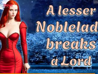 [GetFreeDays.com] A Lesser Noblelady Breaks A Lord  NSFW Audio  Historic RP F4M Porn Leak July 2023-8