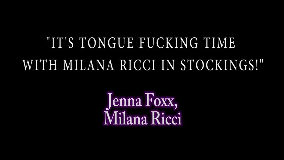 Jenna Foxx, Milana Ricci - Its Tongue Fucking Time