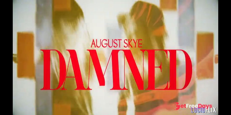 [GetFreeDays.com] Damned - August Skye Porn Leak April 2023