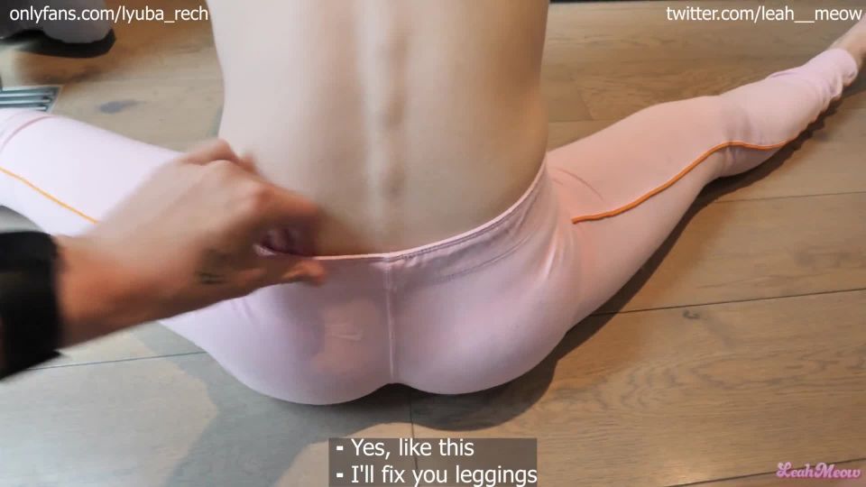 Leah Meow - Step sister asked for help with yoga. How do you like my leggings cut 1080P - Young