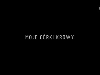 Gabriela Muskala - Moje corki krowy (2015) HD 1080p - (Celebrity porn)-1