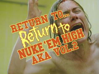 Asta Paredes, Catherine Corcoran, etc - Return to Return to Nuke &#039;Em High Aka Vol. 2 (2017) HD 1080p!!!-2