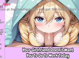 [GetFreeDays.com] Your Girlfriend Doesnt Want You To Go To Work Today Erotic Audio For Men Sex Stream April 2023-6