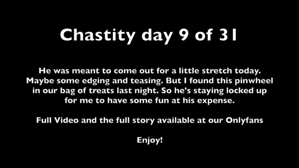 Chastity day 9