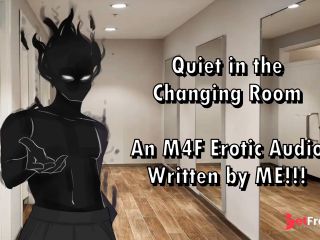 [GetFreeDays.com] Quiet in the Changing Room - A M4F Audio Written by ME Sex Clip December 2022-2