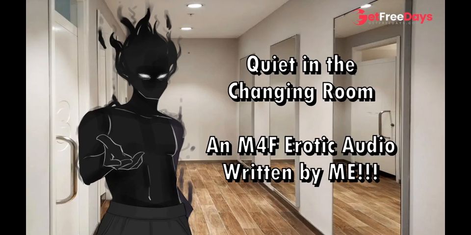 [GetFreeDays.com] Quiet in the Changing Room - A M4F Audio Written by ME Sex Clip December 2022