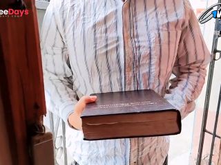 [GetFreeDays.com] REAL STRANGER COMES TO ME TO READ THE BIBLE AND I END UP SUCKING AND FUCKING HIS COCK UNTIL I CUM. Porn Video November 2022-0