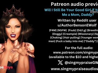 [GetFreeDays.com] Will I Still Be Your Good Girl if You Make Me a Mom, Daddy erotic audio preview -Singmypraise Sex Video July 2023-1