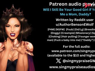 [GetFreeDays.com] Will I Still Be Your Good Girl if You Make Me a Mom, Daddy erotic audio preview -Singmypraise Sex Video July 2023-2