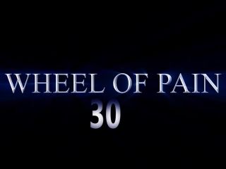 Wheel of Pain 30 - HD720p-0