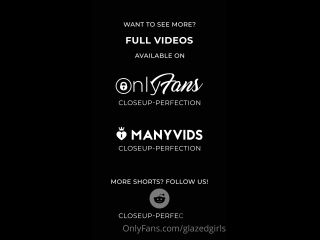 Onlyfans - Glazedgirls - closeup perfection pov action from this HOT creator  write that i sent you  D - 09-11-2021-9