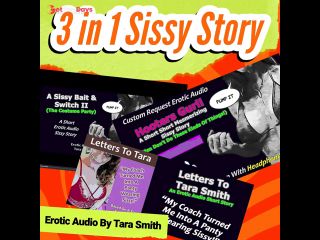 [GetFreeDays.com] Three In One Sissy Stories by Tara Smith Fetish Roleplay Erotic Audio For Bisexual Men Porn Stream February 2023-1