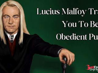 [GetFreeDays.com] Lucius Malfoy Trains You To Be An Obedient Puppy Adult Clip May 2023-0