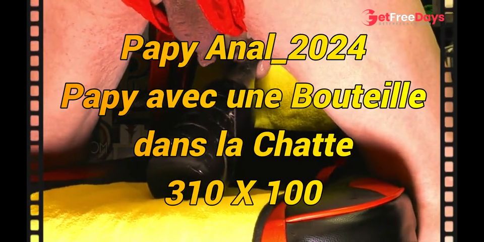 [GetFreeDays.com] 20 06Anal2024Papy samuse avec une Bouteille dans la Chatte Adult Film May 2023