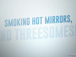 Smoking Hot Mirrors, And Threesomes! - FullHD1080p-0