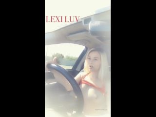 Lexi Luv () Lexilluv - driving around topless for flashing friday 31-01-2020-2