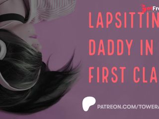 [GetFreeDays.com] Lapsitting Daddy In First Class Erotic Audio For Women Audioporn Porn Stream July 2023-1