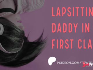 [GetFreeDays.com] Lapsitting Daddy In First Class Erotic Audio For Women Audioporn Porn Stream July 2023-7