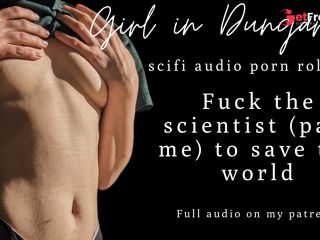 [GetFreeDays.com] ASMR for Men  Fuck the scientist, save the world  Audio Porn  Patreon Preview  Blowjob Sex Stream March 2023-0