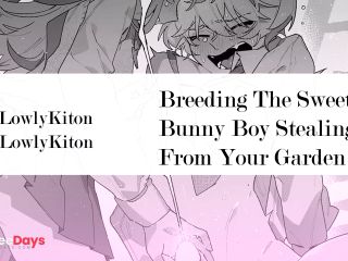 [GetFreeDays.com] M4F Breeding The Sweet Bunny Boy Whos Been Stealing from Your Garden MSubDitzy BunnyASMR RP Adult Stream February 2023-3