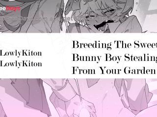 [GetFreeDays.com] M4F Breeding The Sweet Bunny Boy Whos Been Stealing from Your Garden MSubDitzy BunnyASMR RP Adult Stream February 2023-8