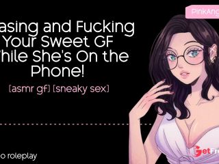 [GetFreeDays.com] Teasing and Fucking Your Sweet GF While Shes On the Phone  ASMR GF  f4m Porn Video October 2022-9