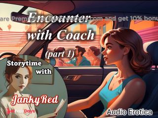 [GetFreeDays.com] Encounter with Coach pt 1 - a JankyRed story Sex Clip January 2023-1