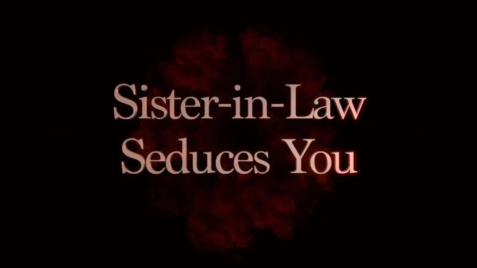 clip 33 S1ster-in-Law Seduces You | stroking | masturbation porn gay fetish xxx