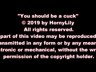 adult clip 11 [PornhubPremium] YOU SHOULD BE A CUCK - HORNYLILY (1080P).Mp4 - femdom pov - pov tiffany tyler femdom-0