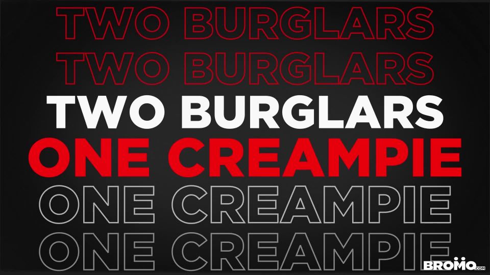 Two Burglars, One Creampie (Bo Sinn, Markus Kage)*