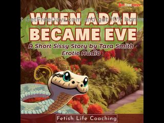 [GetFreeDays.com] When Adam Became Eve Sissy Maid Service Erotic Audio Fantasy Story by Tara Smith Porn Leak February 2023-8