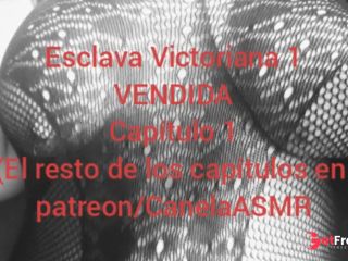 [GetFreeDays.com] Esclava Victoriana VENDIDA Capitulo 1 ASMR Adult Film November 2022-7