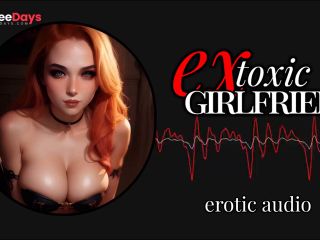 [GetFreeDays.com] Erotic Audio  Toxic Ex Girlfriend  Mean ASMR Audio Roleplay Sex Leak March 2023-0