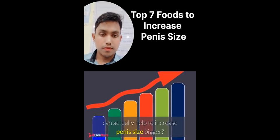 [GetFreeDays.com] Top 7 Foods to Increase Penis Size Porn Clip July 2023