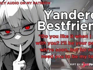 [GetFreeDays.com] Convincing Your Yandere Best Friend to be Crazy For You  Erotic ASMR ROLEPLAY Adult Leak May 2023-1